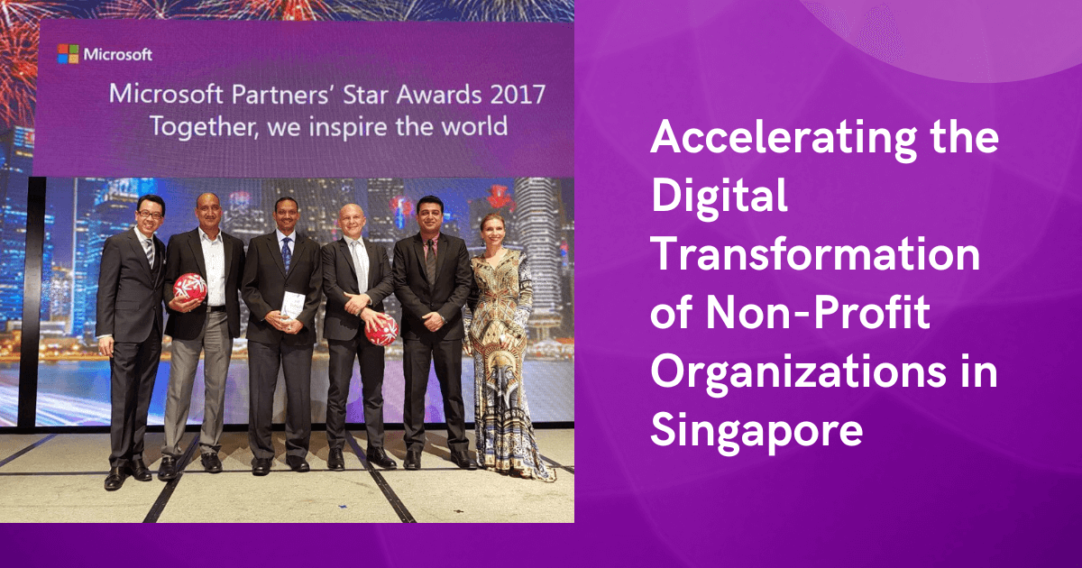 Accelerating the Digital Transformation of Non-Profit Organizations in Singapore