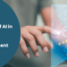 The Role Of Ai In Customer Feedback Management