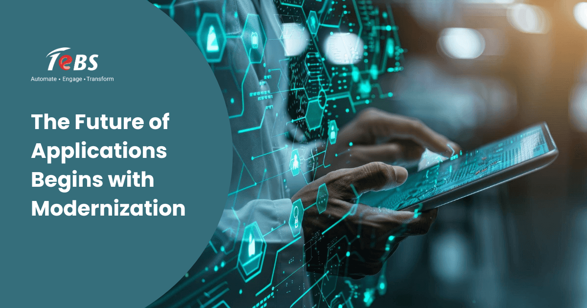 The Future of Applications Begins with Modernization