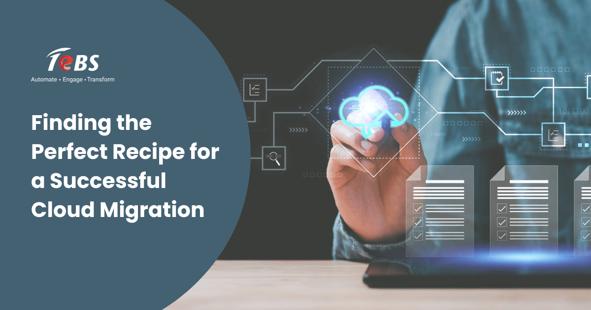 Finding the Perfect Recipe for a Successful Cloud Migration