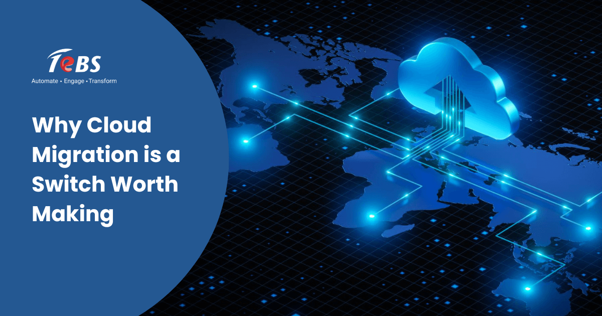 Why Cloud Migration is a Switch Worth Making?