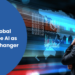 Why Do Global Leaders See Ai As A Game Changer