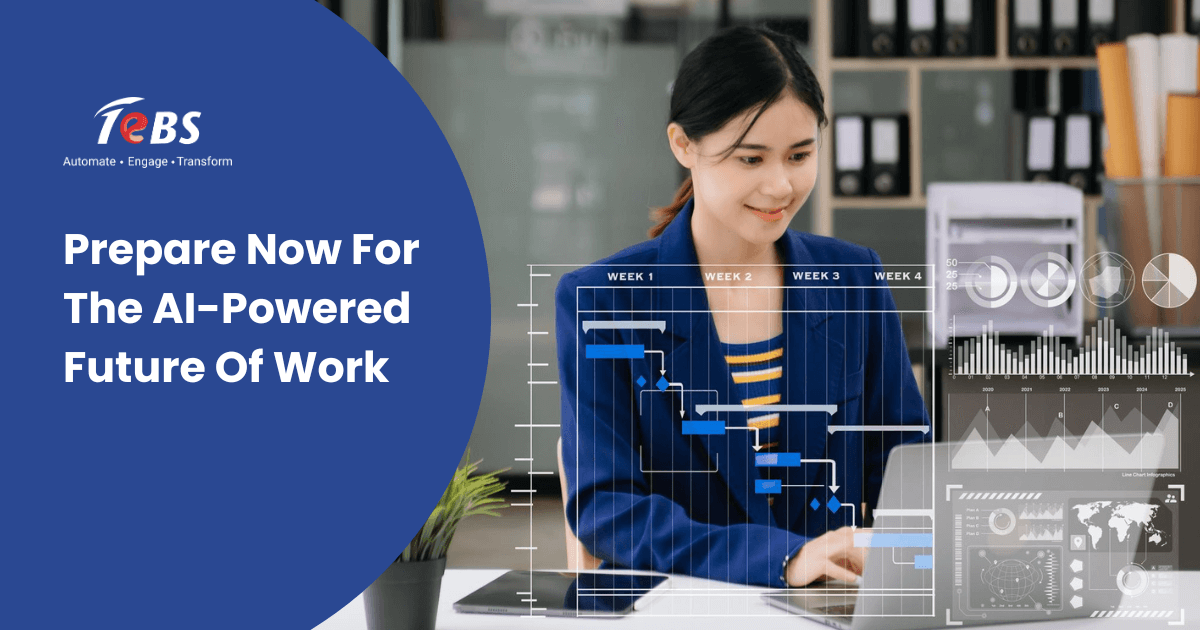 Prepare Now For The AI-Powered Future Of Work