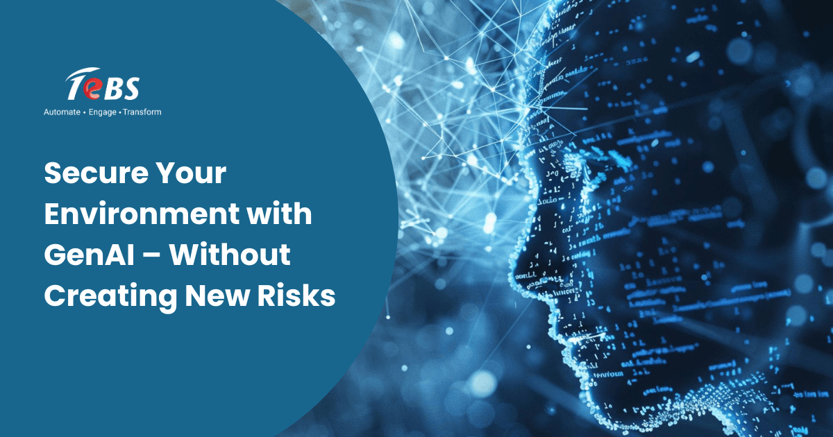 Secure Your Environment with GenAI – Without Creating New Risks