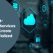 How Cloud Managed Services Can Help Create An Industrialized Approach