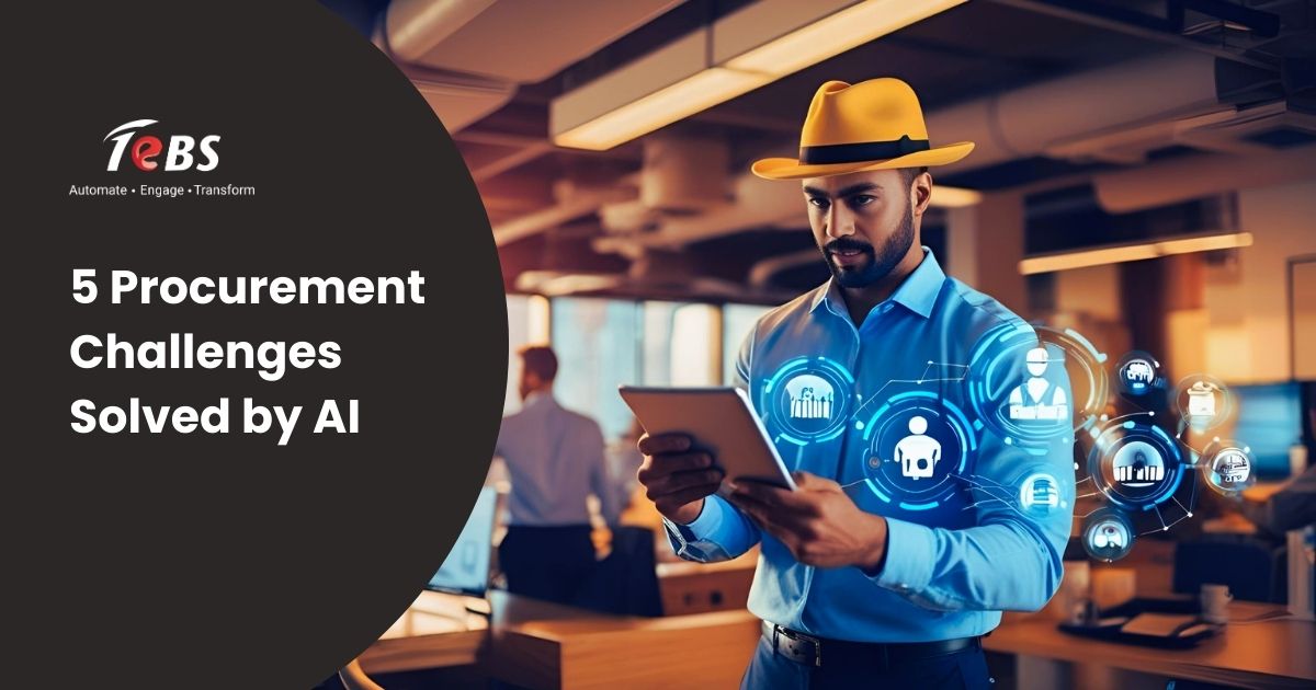 5 Procurement Challenges Solved by AI