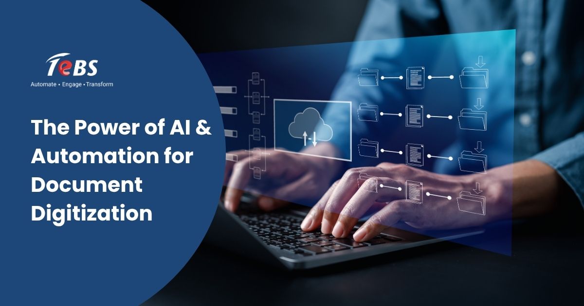 The Power of AI & Automation for Document Digitization
