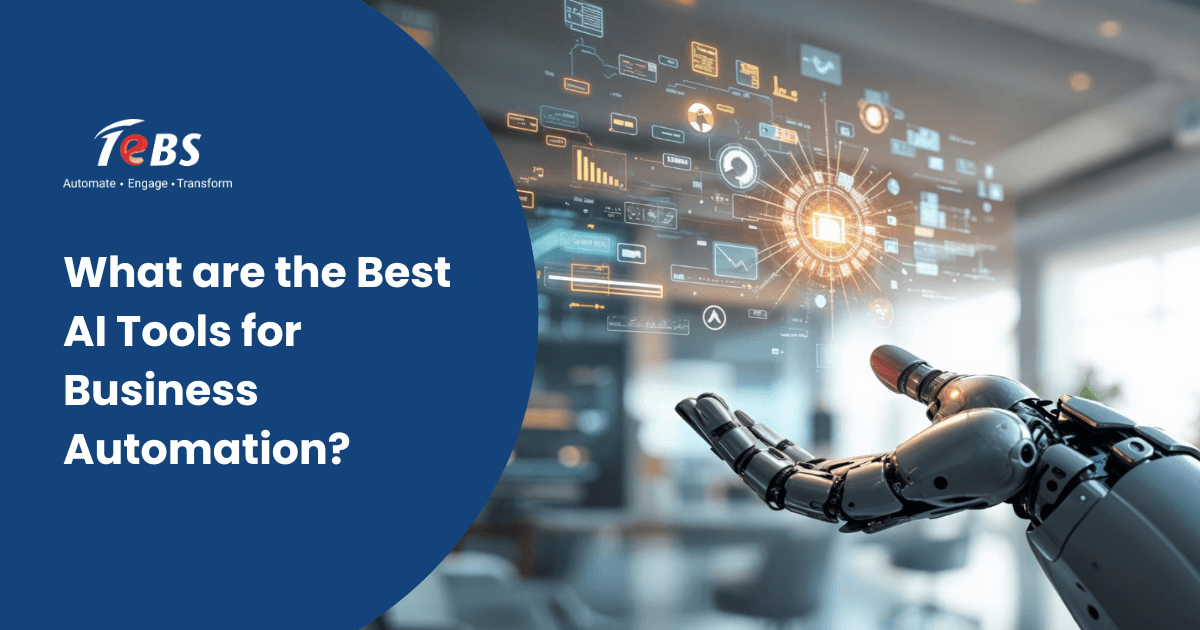 What are the Best AI Tools for Business Automation