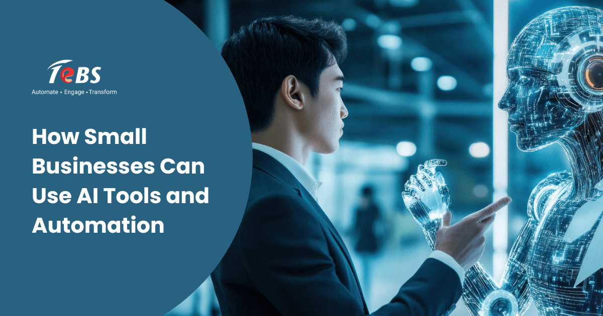 How Small Businesses Can Use AI Tools and Automation