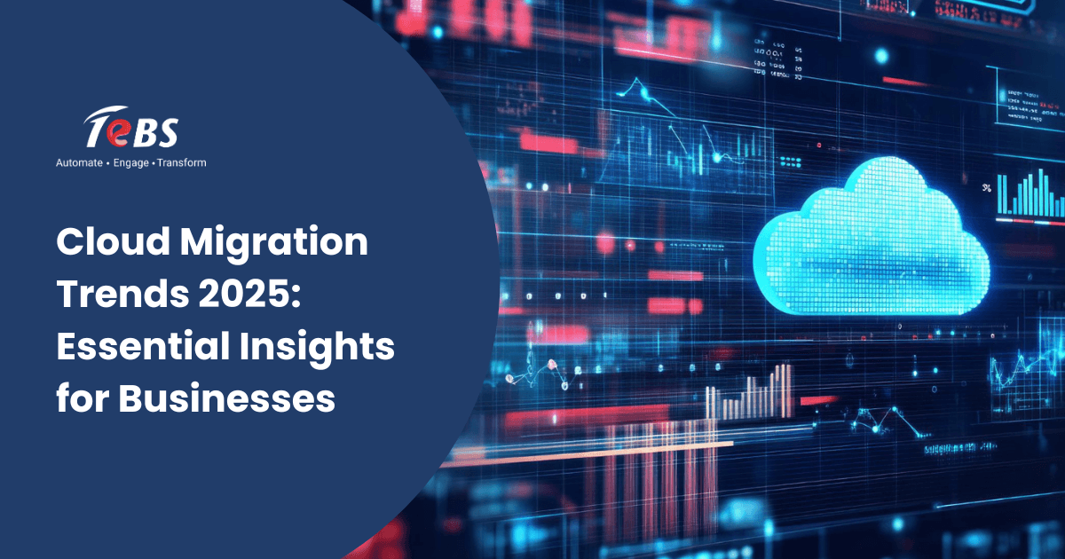 Cloud Migration Trends 2025: Essential Insights for Businesses