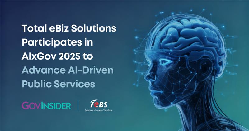 Total eBiz Solutions Participates in AIxGov 2025 to Advance AI-Driven Public Services