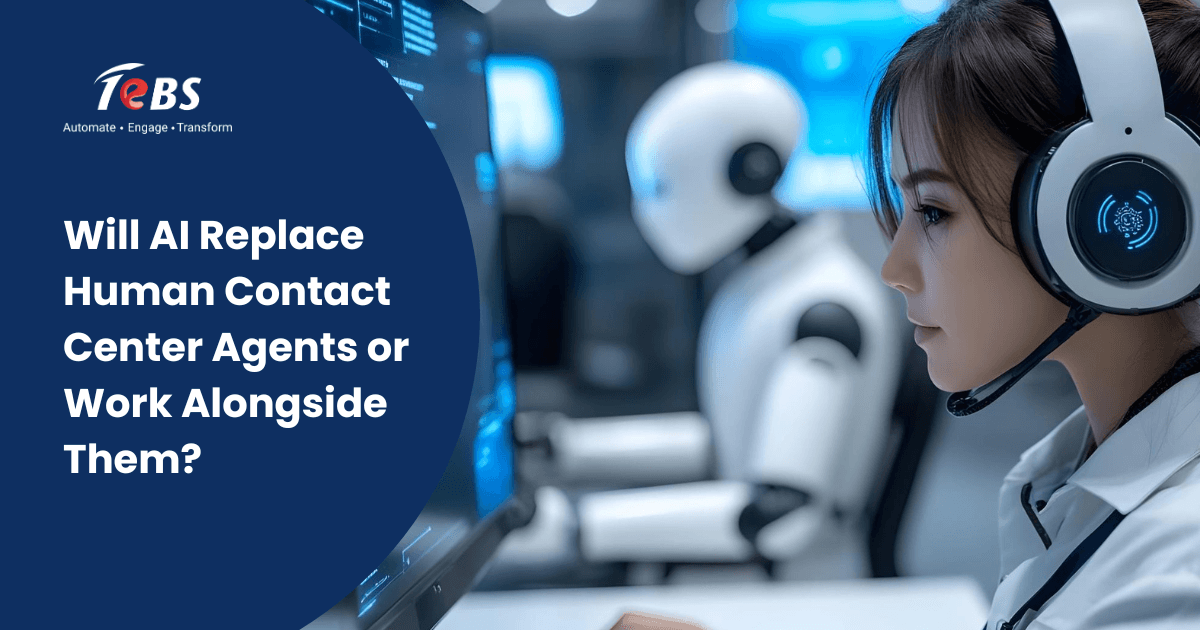 Will AI Replace Human Contact Center Agents or Work Alongside Them?